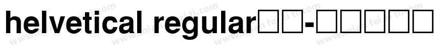 helvetical regular免费字体转换